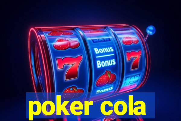 poker cola